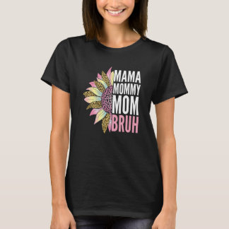 T-shirt Maman maman Bruh