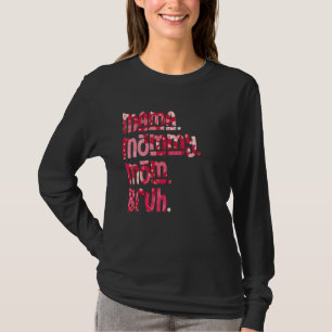 T-shirt Maman Maman Maman Bruh Coeur rose Fête des mères