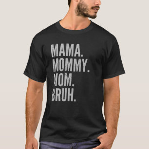 T-shirt Maman maman maman Bruh Sensibilisation sur l'autis