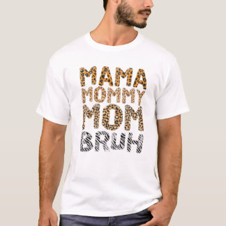 T-shirt Maman Maman Maman Maman Bruh Drôle Léopard Vintage
