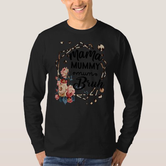 T-shirt Maman Maman Maman Maman Bruh Rose Mignonne Citatio (Devant)