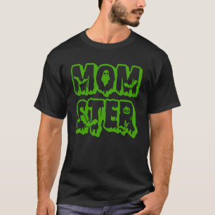T-shirt Maman maman maman maman Monster costume Mère Hallo