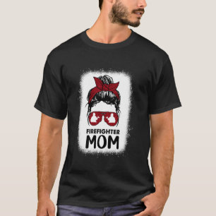 T-shirt Maman maman pompier Bleached Messy Bun Us Fireman