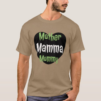 T-shirt Maman mamma maman maman design drôle