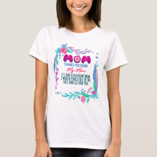 T-shirt Maman Merci D'Être Ma Mère