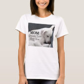T-shirt Maman Mérite Un Peu De Repos Mignonne Chien Chien  (Devant)