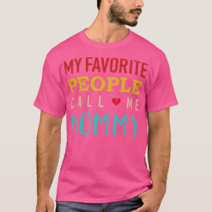 T-shirt Maman mes gens préférés m'appellent maman vintage