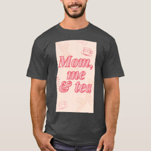T-shirt Maman moi et thé