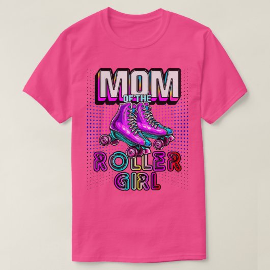 T-shirt Maman Of Roller Girl Roller Patinage Anniversaire  (Design devant)