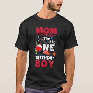 T-shirt Maman Of The Big One Birthday Boy Fishing 1Er Firs