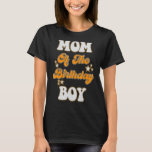 T-shirt Maman of the Birthday-Boy Funny Mother Mama Family<br><div class="desc">Maman of the Birthday-Boy Funny Mama Family Matching</div>