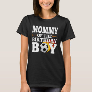 T-shirt Maman of the Birthday Boy Soccer Matching Family C