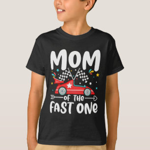 T-shirt Maman Of The Fast One Birthday 1st Race Car Family