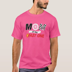 T-shirt Maman Of The Fast One Birthday 1st Race Car Family