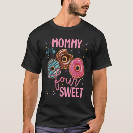 T-shirt Maman Of The Sweet Four 4th Donut Anniversaire Fêt (Devant)