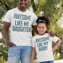 T-SHIRT MAMAN & PAPA GÉNIAL COMME MA FILLE