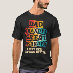 T-shirt Maman Papa Grand-Papa Grand Grand-Père Je Continue