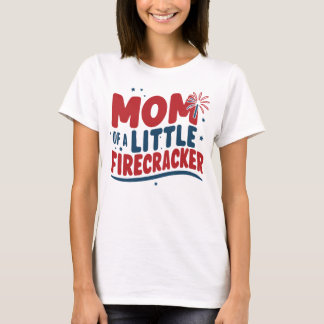 T-shirt Maman patriotique d'un petit pétard 4 juillet