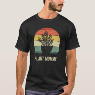 T-shirt Maman plante Nature Botanique Jardinière Mère de p