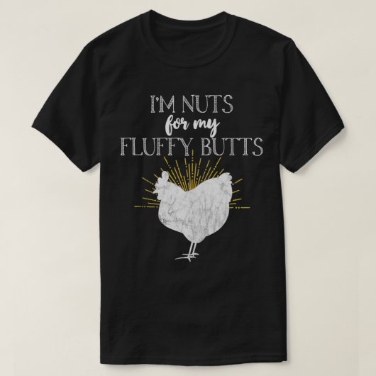 T-shirt Maman poulet je suis fou de mes fesses duveteuses  (Design devant)