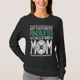 T-shirt Maman Powerlifter Maman pour Mère de Powerlifting 