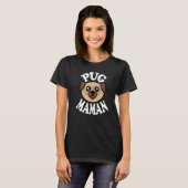 T-shirt Maman Pug Mignonne (Devant entier)