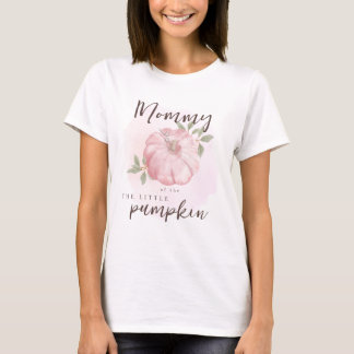 T-shirt Maman rose Petit Citrouille Automne Baby shower d'