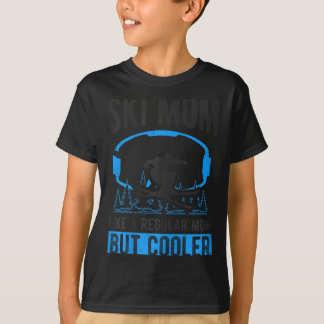 T-shirt Maman skieuse comme une maman normale mais plus co