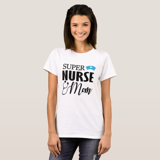 T-SHIRT MAMAN SUPERBE D'INFIRMIÈRE ! (Devant entier)