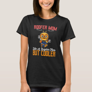 T-shirt Maman Sur Le Toit Comme Une Mère Résolue Mais Glac