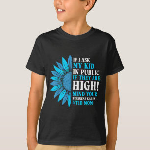 T-shirt Maman T1d Diabète Drôle Si Je Demande à Mon Enfant