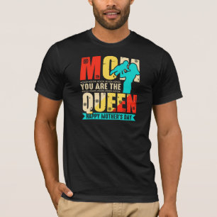 T-shirt Maman Tu Es La Reine