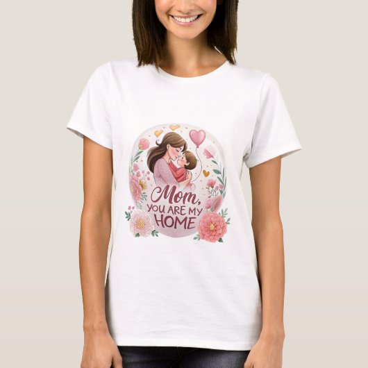 T-shirt "Maman, tu es ma maison" - Tee spécial Fête des Mè (Devant)