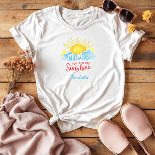 T-shirt Maman, tu es mon soleil   Appréciation maman