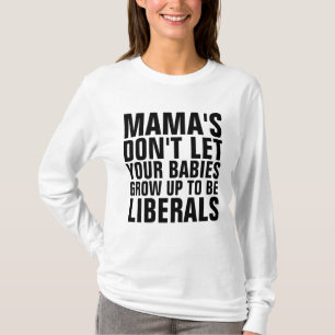 T-SHIRT MAMAS NE LAISSE PAS VOS BÉBÉS S'ÉLARGIR POUR ÊTRE