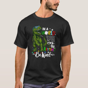 T-shirt Mamasaurus Maman Autiste Dans Un Monde Vous Pouvez