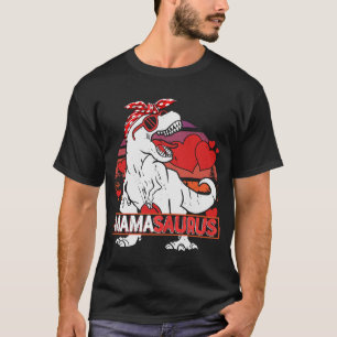 T-shirt Mamasaurus rex Dinosaur Mama Saurus Valentines Da