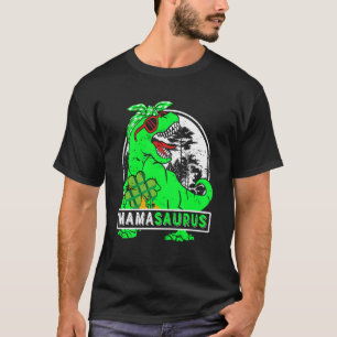 T-shirt Mamasaurus rex Dinosaur Mommy Saurus St patrick D