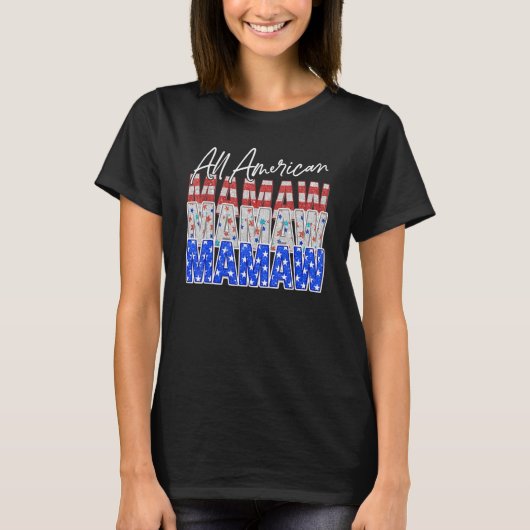 T-shirt Mamaw All American Grandmas Independence Day Alg (Devant)