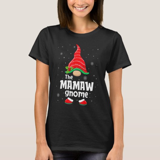 T-shirt Mamaw Gnome Matching Family Group Christmas Party (Devant)