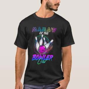 T-shirt Mamaw of The Bowler Girl Matching Family Bowling