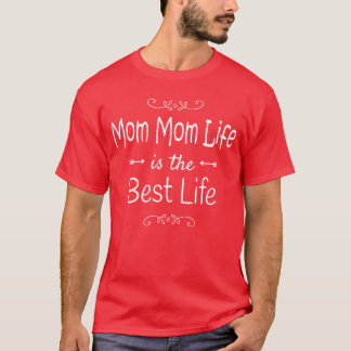 T-shirt Mamie La Vie est la Meilleure Vie Spéciale Grand-m