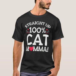 T-shirt Mamma Chat 100 Pour Cent Tout Droit