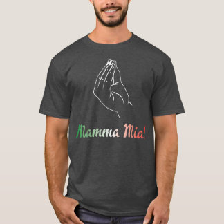 T-shirt Mamma Mia Italian Mom Mother Fun 