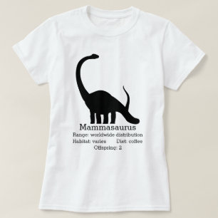 T-shirt Mammasaurus Maman