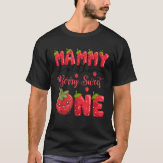 T-shirt Mammy Du Berry Sweet One Strawberry First Birt