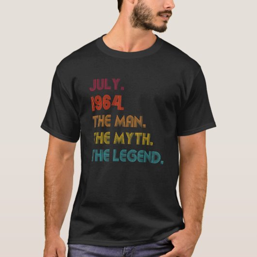 T-shirt Man Myth Legend Juillet 1964 58e anniversaire Pour (Devant)