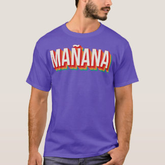 T-shirt Manana