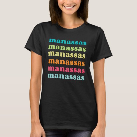 T-shirt Manassas Virginia VA Colorful Repeating Text (Devant)