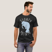 T-shirt Manatee Pun I Pomme de terre flottante I Manatee P (Devant entier)